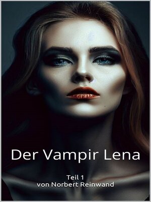cover image of Der Vampir Lena  Teil 1